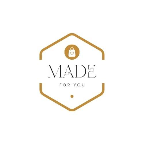 made for you